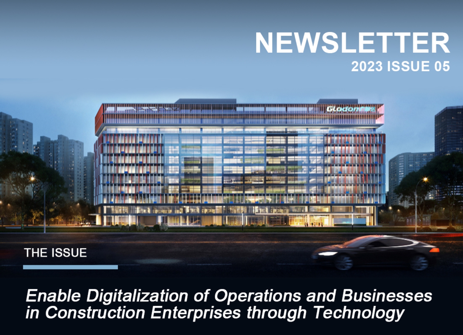 Glodon Newsletter – 2023 Issue 05